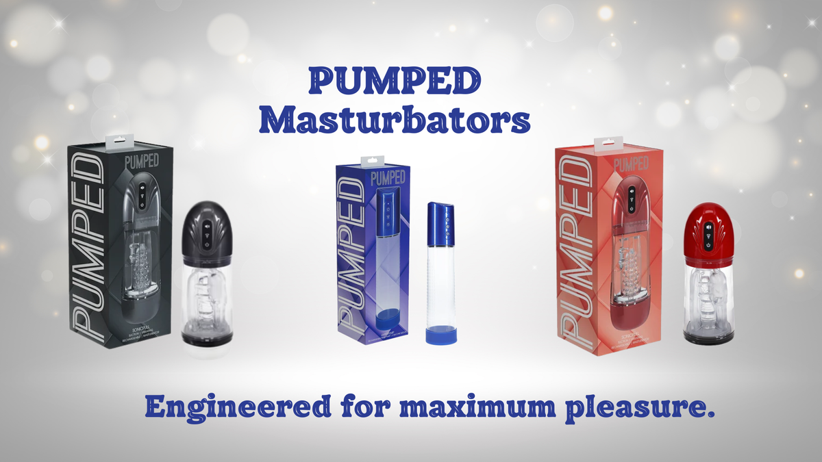 Pumped Masturbators