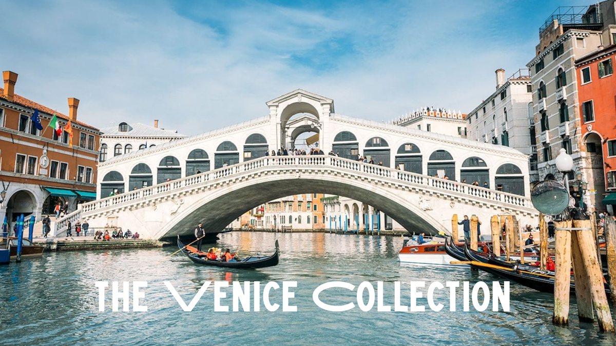 Venice Collection