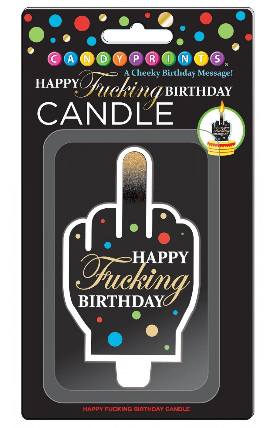 Happy Fucking Birthday Candles